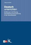 Deutsch unterrichten. Einf�hrung in d...
