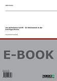 Produkt-Bild: Die ph&ouml;nizische Schrift ? Ein Meilenstein in der Schriftgeschichte