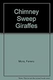 The chimney-sweep giraffes