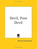 Review Kessinger Publishing  / Devil, Poor Devil