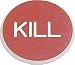Kill Button for Texas Hold'em Poker