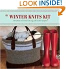 Winter Knits Kit: Instructions and Tools for 25 Cozy Cold-Weather Projects