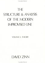 Structure and Analysis of the Modern Improvised Line: Theory