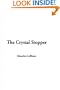 The Crystal Stopper