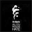 All You Need Is Hate