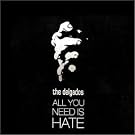 All You Need Is Hate