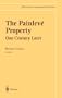 The Painleve Property: One Century Later (CRM Series in Mathematical Physics)