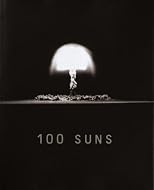 100 suns : 1945-1962