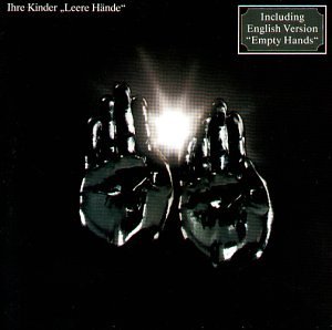 Ihre Kinder - Leere Hände - Zortam Music