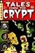 Tales from the Crypt #2: Can You Fear Me Now?: Can You Fear Me Now? (Tales from the Crypt Graphic Novels, 2)