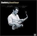 Stan Getz's Finest Hour
