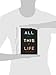 All This Life: A Novel