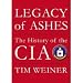 Legacy of Ashes: The History of the CIA [UNABRIDGED][AUDIOBOOK]
