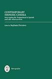 Contemporary Hispanic cinema : interrogating the transnational in Spanish and Latin American film
