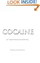 Cocaine: An Unauthorized Biography