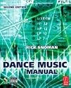 Dance Music Manual, Second Edition: Tools. toys and techniques