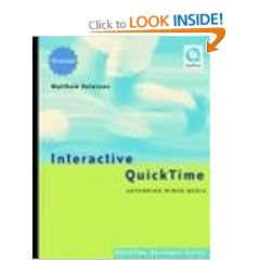 Interactive QuickTime: Authoring Wired Media (QuickTime Developer Series)