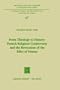From Theology to History: French Religious Controversy and the Revocation of the Edict of Nantes (International Archives of the History of Ideas   Archives internationales d'histoire des id�es)