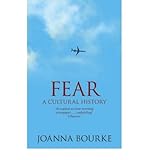 Fear : a cultural history