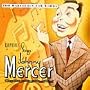 Too Marvelous for Words: Capitol Sings Johnny Mercer