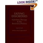 Eating Disorders: Nutrition Therapy in the Recovery Process by Dan W. Reiff and Kathleen Kim Lampson Reiff
