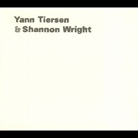 CD-Charts  Music : Yann Tiersen and Shannon Wright