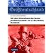 Mit dem Eliteverband des Heeres Gro�deutschland tief in den Weiten Russlands: Erinnerungen eines Angeh�rigen des Granatwerferzuges ... (mot.) ... (mot.) "Gro�deutschland" 1941-1943