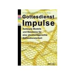 Gottesdienst Impulse