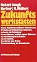 Zukunftswerkst�tten