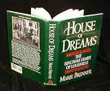 House of Dreams: The Bingham Family of Louisville