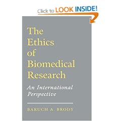 The Ethics of Biomedical Research: An International Perspective