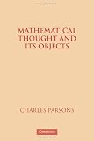 Mathematical Thought and Its Objects