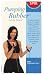 SPRI Pumping Rubber with the Xertube Exercise Video (VHS and DVD)