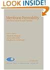 Membrane Permeability, 100 Years Since Ernest Overton (Current Topics in Membranes, Volume 48) (Current Topics in Membranes)
