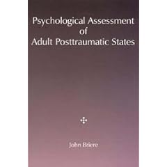 Psychological Assessment of Adult Posttraumatic States (Psychotherapy Practitioner Resource Series)