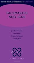 Pacemakers and ICDs (Oxford Specialist Handbooks in Cardiology)