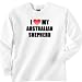 I Love My Australian Shepherd Long Sleeve T-Shirt