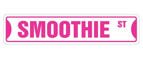 SMOOTHIE Street Sign shop lover store fruit blender SMOOTHIE Street Sign shop lover store fruit blender