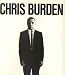 Chris Burden: A Twenty-Year Survey by Chris Burden ISBN 0917493117