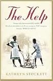 by Kathryn Stockett The Help (Paperback)