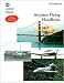 Airplane Flying Handbook 2nd (second) edition Text Only