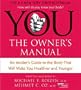 You the Owners Manual (An Insider's Guide to the Body That Will Make You Healthier and Younger)