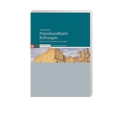 Praxishandbuch Stiftungen: Stiften auch mit kleinem Verm�gen