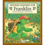 Click here to buy Finders Keepers for Franklin by  Paulette Bourgeois and Brenda Clark.