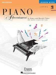 Piano Adventures Lesson Book, Level 2B [Paperback] [1997] 2 Ed. Nancy Faber, Randall Faber