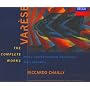 Edgar Var�se, The Complete Works