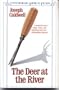 The Deer at the River (Contemporary American Fiction)