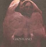 Revue Ghostland  / Ghostland