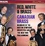 Red, White & Brass - Canadian Brass