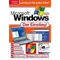 Microsoft Windows XP: Das Lernbuch f�r Einsteiger. Lernen und Verstehen. Anwenden und Arbeiten